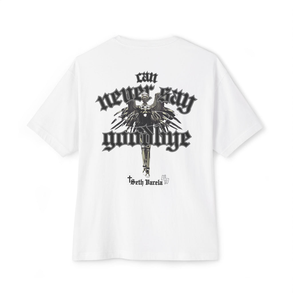 Never Say Goodbye (White Tee)