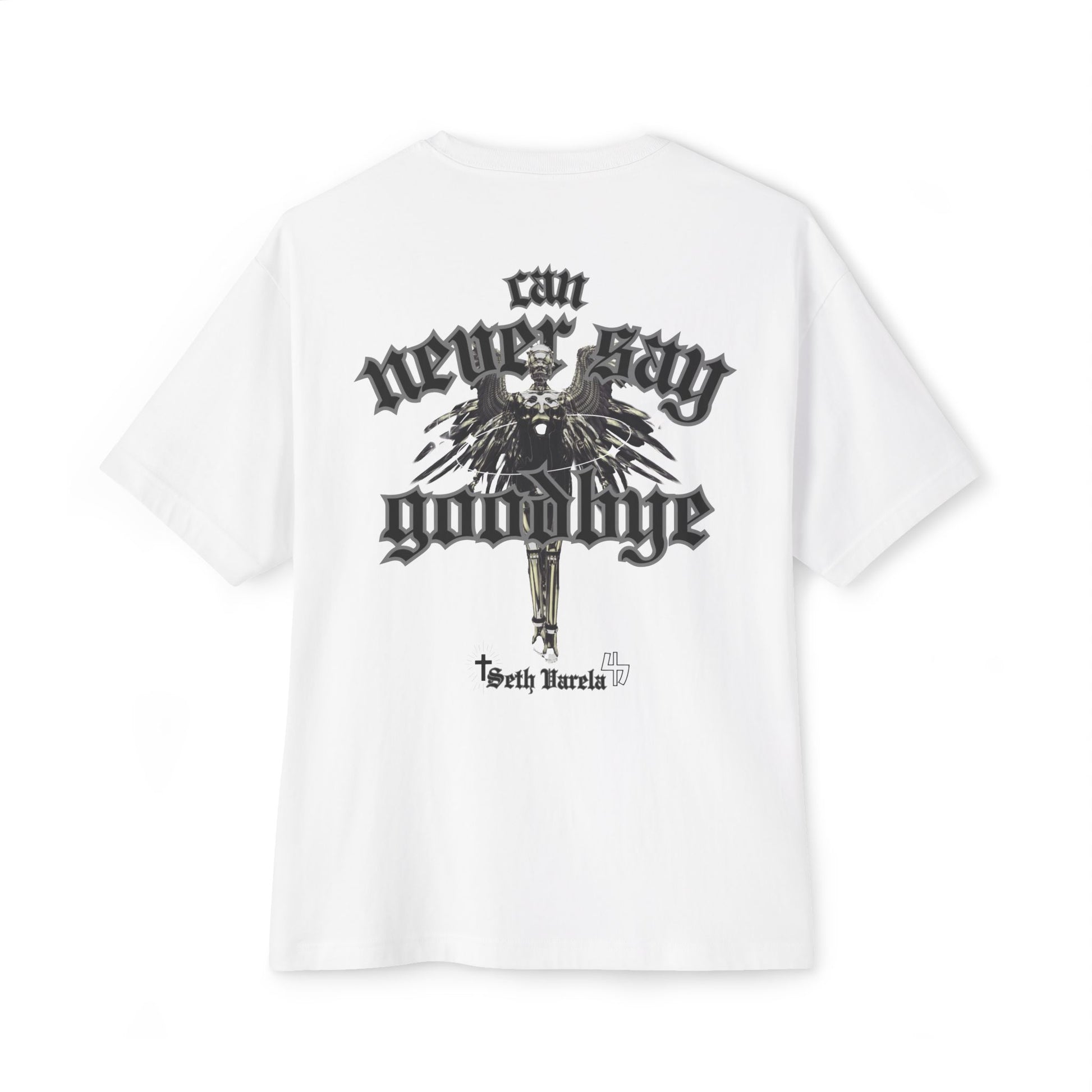 Never Say Goodbye (White Tee)